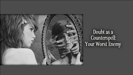 Doubt as a Counterspell: Your Worst Enemy is the Enemy Within