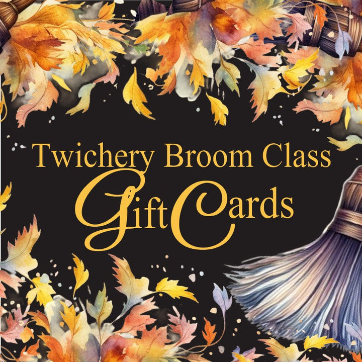 Broom Class Gift Cards – Twichery