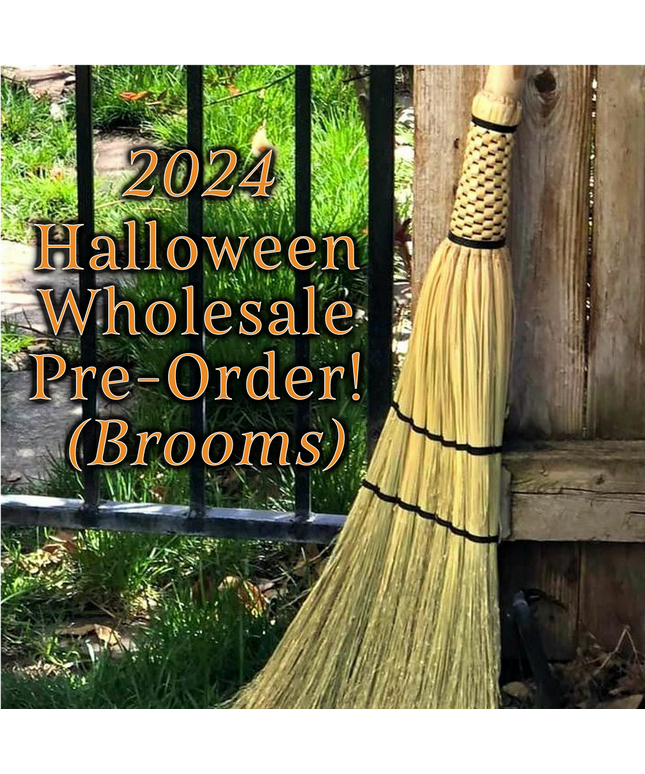 5 FLAT BROOMS: Pre-Order 50% Down Payment for Halloween 2024 FREE SHIPPING!