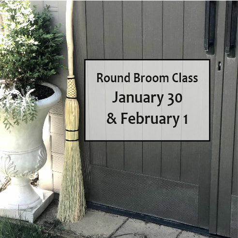 Round Broom Class - Jan 30 & Feb 1, 2025 - from 5:00-9:00PM