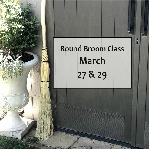 Round Broom Class - Mar 27 & 29, 2025 - from 5:00-9:00PM