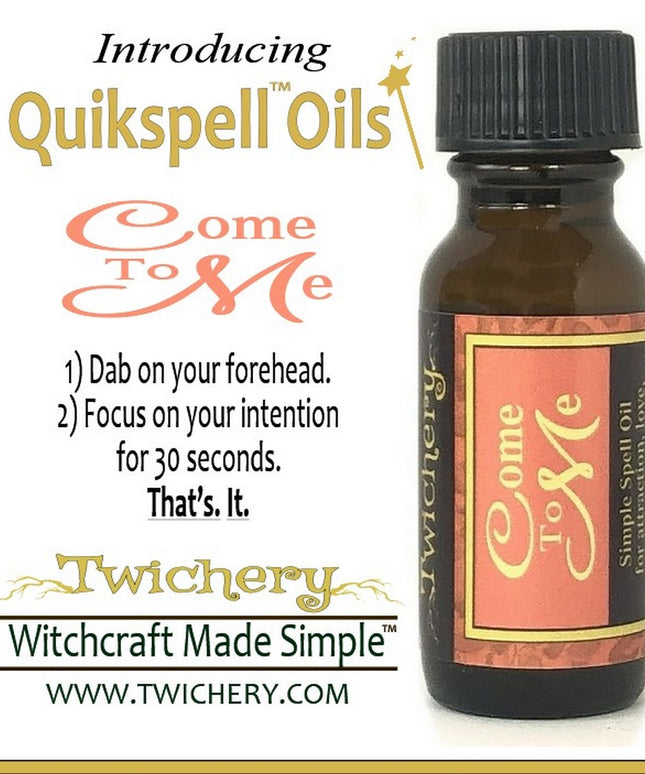One Simple Dab! Twichery is Witchcraft Made Simple! Come To Me Oil is for romance, tender love, and lifelong commitment. Hoodoo Voodoo, Wicca, Pagan