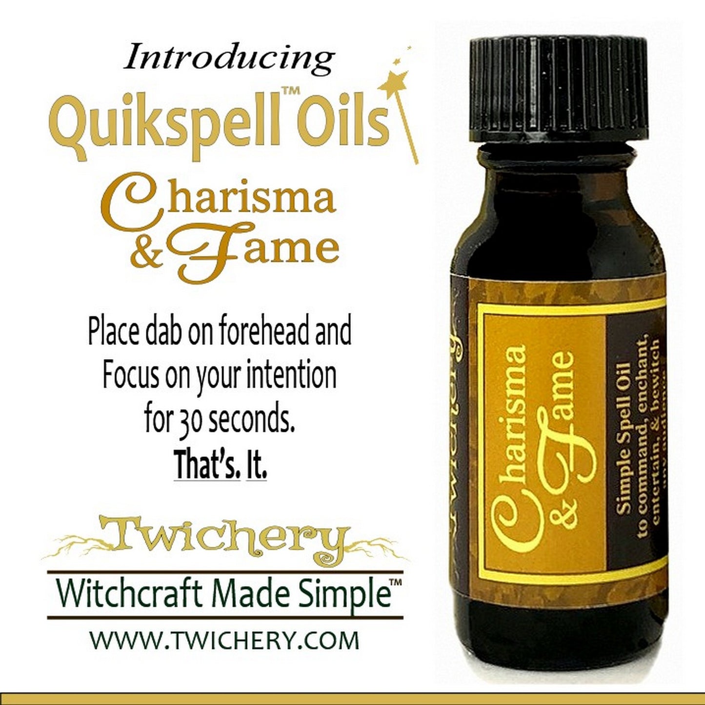 Twichery Charisma & Fame Quikspell Oil is for achieving the life you have always dreamed of. Hoodoo voodoo wicca Pagan, Witchcraft Made Simple