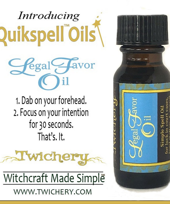 Twichery Legal Favor Quikspell Oil for victory in a pinch in court cases and dealings with law enforcement, Hoodoo, voodoo, wicca, pagan, Witchcraft Made Simple Twichery