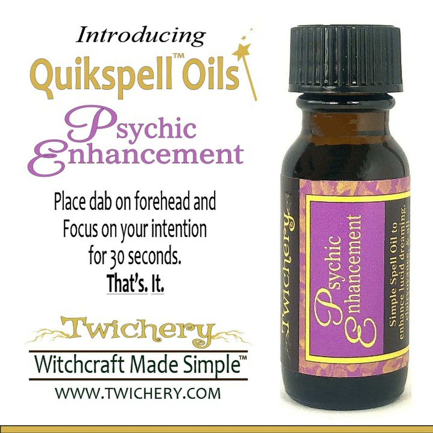 Open your third eye with Twichery Quikspell Psychic Enhancement Oil. Hoodoo Voodoo Wicca Pagan. Twichery is Witchcraft Made Simple