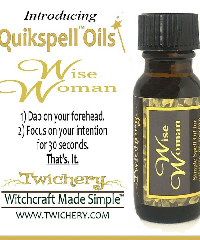 Twichery Wise Woman Quikspell Oil is for balance and wisdom in your daily life. Overcome crazy impulses. Think with patience. Hoodoo, voodoo, wicca, pagan Witchcraft Made Simple